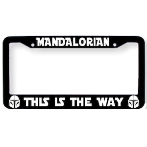 Star Wars Mandalorian This Is The Way License Plate Tag Frame Cover