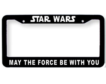 Star Wars May The Force Be With You Kennzeichen Tag Frame Cover