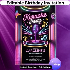May include: An editable birthday invitation featuring a neon-style karaoke party theme. The design includes a microphone, musical notes, and stars against a dark background with glowing light accents. Text includes Karaoke Party, Caroline's 10th Birthday, and event details.