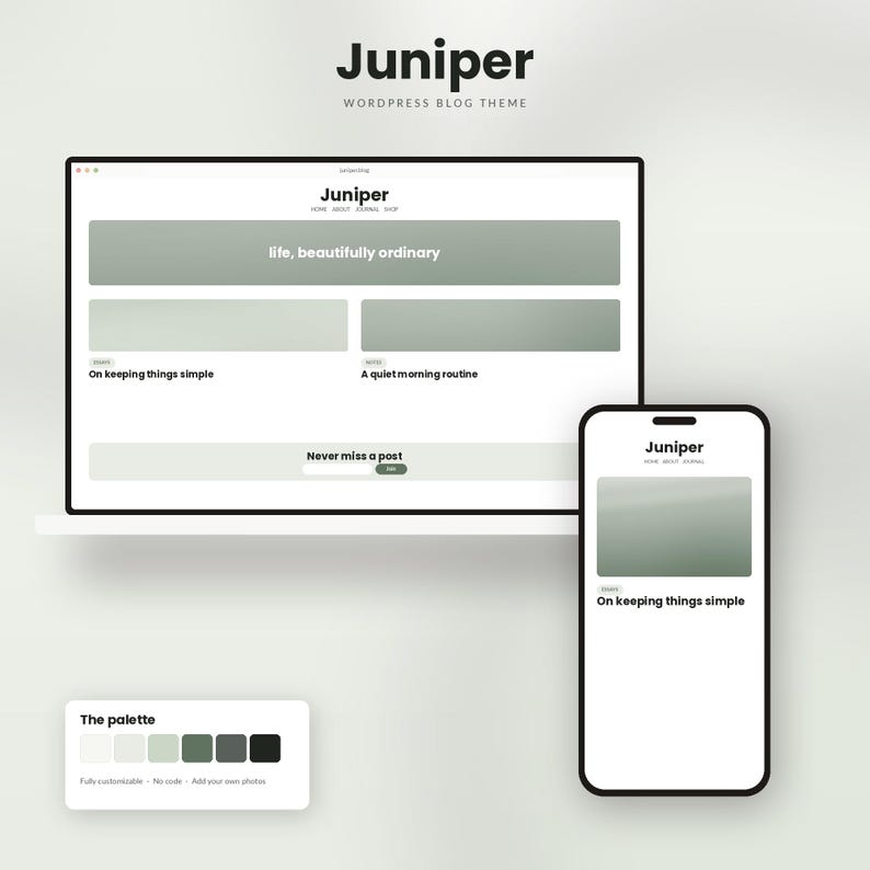 Puede incluir: Una visualizaci&oacute;n digital del tema de blog de WordPress Juniper en una pantalla de port&aacute;til y tel&eacute;fono inteligente. El dise&ntilde;o presenta acentos en verde salvia, fondos blancos y texto que incluye 'life, beautifully ordinary' y 'The palette'.