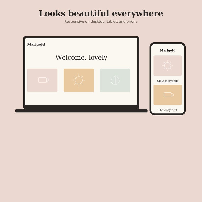 Puede incluir: Una pantalla digital que muestra la interfaz de un sitio web en una computadora port&aacute;til y un tel&eacute;fono inteligente. La pantalla incluye el texto 'Looks beautiful everywhere', 'Responsive on desktop, tablet, and phone', 'Marigold' y 'Welcome, lovely' con iconos.
