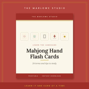 Może przedstawiać: Zestaw fiszek do nauki gry w Mahjonga z kremowym tłem i ciemnoczerwonymi obramowaniami. Tekst zawiera napisy THE MARLOWE STUDIO, LEARN THE LANGUAGE, Mahjong Hand Flash Cards, 24 terms and tips to study, PRINTABLE, INSTANT DOWNLOAD oraz LEARN IT ONE CARD AT A TIME.