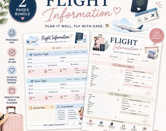 May include: A two-page printable flight information bundle featuring travel planner templates with sections for departure and return flight details, travel checklists, and important notes, decorated with icons of airplanes, passports, and luggage.
