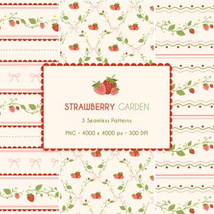 May include: Three seamless digital patterns featuring strawberry garden motifs on a cream background. The designs include red strawberries, green leaves, pink bows, and wavy lines. Text reads: STRAWBERRY GARDEN, 3 Seamless Patterns, PNG, 4000 x 4000 px, 300 DPI.