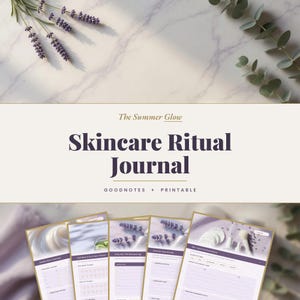 May include: A digital and printable Skincare Ritual Journal titled The Summer Glow, featuring five page layouts with lavender and cream colour schemes, including sections for daily logs, routine tracking, and skin type analysis for skincare organisation.