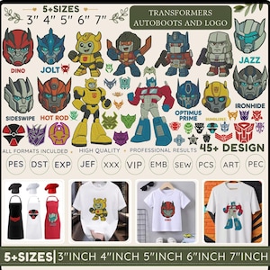 May include: A digital embroidery design collection featuring Transformers characters and logos in 3, 4, 5, 6, and 7 inch sizes. Includes 45 plus designs in PES, DST, EXP, JEF, XXX, VIP, EMB, SEW, PCS, ART, and PEC formats, shown applied to aprons and t-shirts.