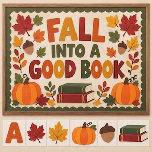 May include: A framed wall sign with a cream background and a scalloped dark green border. The text reads FALL INTO A GOOD BOOK in orange, dark green, and red letters. The design features paper cutouts of orange pumpkins, acorns, and autumn leaves.