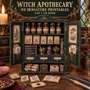 May include: A dark green wooden apothecary cabinet with open doors, containing miniature glass jars, labeled boxes, and drawers. The set includes 80 printable items in 1:12 and 1:6 scale, featuring botanical illustrations, scrolls, and small books.