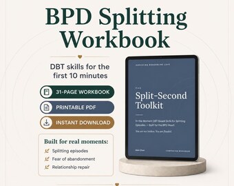 Könnte beinhalten: Ein digitales Tablet zeigt das BPD Splitting Workbook mit dem Titel The Split-Second Toolkit. Der Text umfasst DBT skills for the first 10 minutes, 31-page workbook, printable PDF und instant download. Es werden splitting episodes, fear of abandonment und relationship repair aufgeführt, mit dem Schlusstext: Calm the body. Slow the impulse. Protect the relationship.