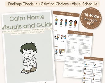 May include: A 14-page printable PDF bundle titled Calm Home Visuals Bundle, featuring a guide with a cartoon illustration of a child hugging their knees, a Feelings Check-In chart, a Calm Space Set Up sheet, and a Visual Schedule Cards page.