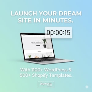 May include: A silver laptop displaying a website with the text 'Shop lost Your Dream Sites' and a plant image. Above the laptop, a digital timer reads '00:00:15'. Text reads 'LAUNCH YOUR DREAM SITE IN MINUTES' and 'With 1100+ WordPress & 500+ Shopify Templates'.