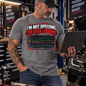 Car Enthusiast Shirt, I'm Not Speeding I'm Data Logging Tee, Tuner Graphic T-Shirt, Racing Telemetry Graph Gift for Car Guy