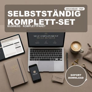 Op de afbeelding: Een laptop met Self-Employment Mega Bundle, een tablet met businessplanner, een notitieboek met Ideas & Plans, een smartphone met Toolkit-logo, een pen, visitekaartjes en een koffiemok. Tekst bevat SELBSTSTÄNDIG KOMPLETT-SET, DRUCKBAR PDF, SOFORT DOWNLOAD.