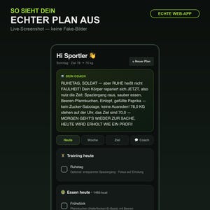 Könnte beinhalten: Ein digitaler Interface-Screenshot einer Fitness-App im Dark Mode. Der Text lautet SO SIEHT DEIN ECHTER PLAN AUS, ECHTE WEB-APP, Hi Sportler, RUHETAG, SOLDAT und Training heute. Das Layout enthält Bereiche für tägliche Ziele, Ernährung und Erholung.