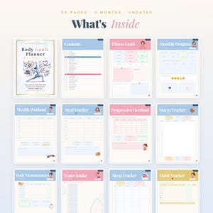 May include: A 56-page undated Body Goals Planner featuring 12 distinct page layouts including Contents, Fitness Goals, Monthly Progress, Weekly Workout, Meal Tracker, Progressive Overload, Macro Tracker, Body Measurements, Water Intake, Sleep Tracker, and Habit Tracker.
