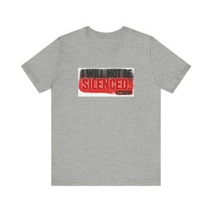 I Will Not Be Silenced Tee | Protest Statement Shirt, Bold Red Black Text
