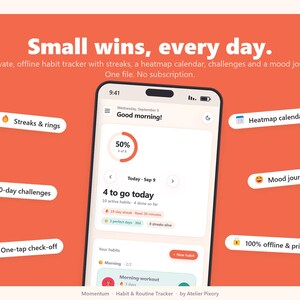 May include: A smartphone displaying a habit tracker app interface with a 50% progress circle, daily tasks, and streaks. The orange background features text: Small wins, every day. A private, offline habit tracker with streaks, a heatmap calendar, challenges and a mood journal. One file. No subscription.