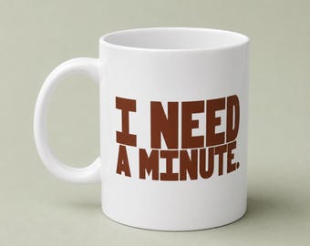 Funny Coffee Mug Relatable Gift Enthusiast Morning Beverage Retro Typography Office Drinkware Coworker Present Mom Appreciation Self Care