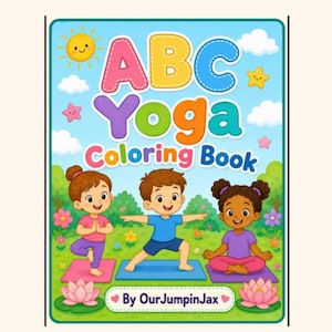 ABC Yoga Coloring Book for Kids | Alphabet A-Z Learning Activity (Digital Download)
