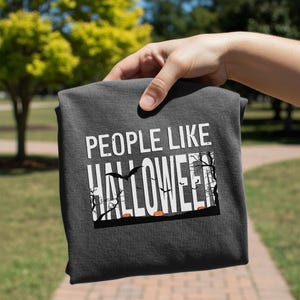 People Like Halloween T-Shirt | Spooky Typography Tee, Moonlit Silhouette Tee image 3