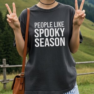 People Like Spooky Season T-Shirt | Halloween Text Tee image 3