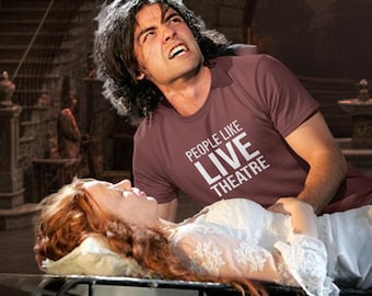 People Like Live Theatre | Theater Lover Shirt, Performing Arts Gift | Official People Like Product