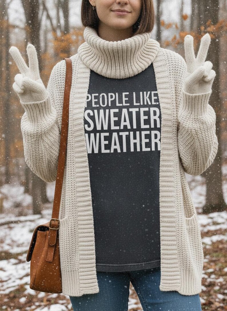 People Like Sweater Weather T-Shirt | Minimal Text Autumn Tee image 2