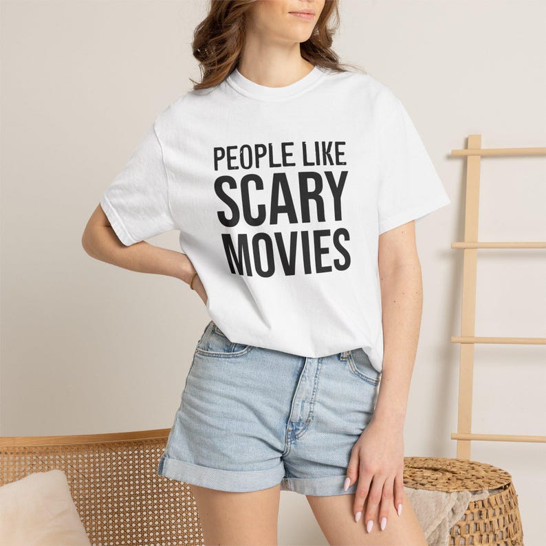 People Like Scary Movies T-Shirt | Horror Quote Tee, Halloween Shirt image 7