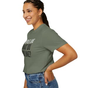 People Like [CUSTOM] T-Shirt | People Like What You Like Design image 10