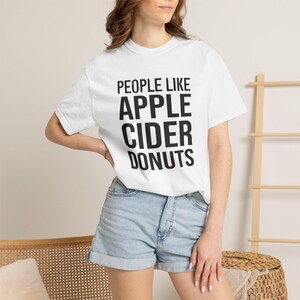 People Like Apple Cider Donuts T-shirt | Fall Typography Tee image 6