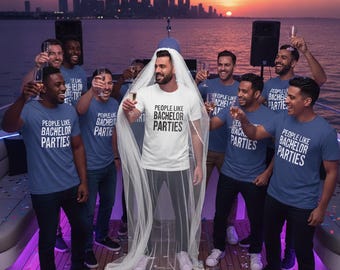 People Like Bachelor Parties T-shirt | Bachelorette Bachelor Party Tee