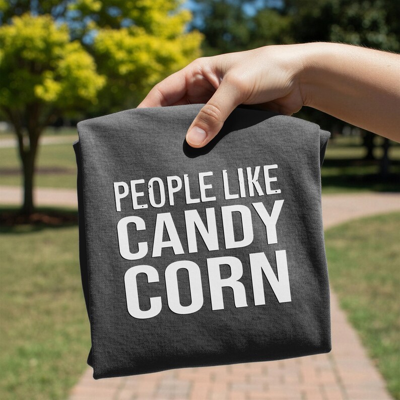 People Like Candy Corn T-Shirt | Halloween Phrase Tee zdjęcie 2