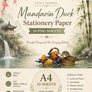May include: Digital stationery paper featuring two mandarin ducks on water, bamboo stalks, and a pagoda. Text includes "CUTE & TRANQUIL Mandarin Duck Stationery Paper 10 PNG SHEETS", "A4 10 SHEETS", "FORMAT PNG", "SIZE 2480 x 3508 px", and "RESOLUTION 300 DPI".