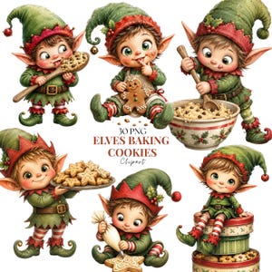 May include: A collection of six illustrations featuring elves in green and red outfits baking cookies. The elves are shown holding wooden spoons, mixing dough in a bowl, decorating gingerbread, and sitting on cookie tins. Text reads 30 PNG ELVES BAKING COOKIES Clipart.