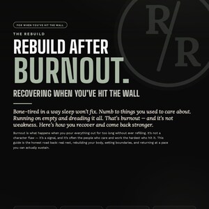以下が含まれることがあります： 「Rebuild After Burnout」と題された黒いリカバリーガイド。燃え尽き症候群からの回復、真の休息、身体の再構築、境界線の設定、持続可能な復帰に関するセクションが含まれています。ロゴにはR/Rのシンボルが描かれています。