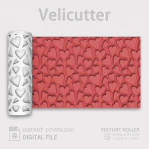 May include: A white cylindrical texture roller labeled Velicutter with a repeating heart pattern, shown next to a red rectangular sample of the embossed heart design. The digital file measures 5.51 inches by 1.63 inches for instant download.