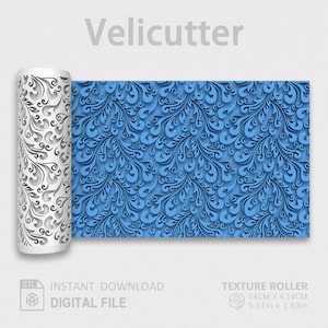 May include: A digital file for a Velicutter texture roller featuring a repeating blue floral scroll pattern. The design includes a white cylindrical roller preview and a blue flat texture sample. Dimensions are 5.51 inches by 1.63 inches.