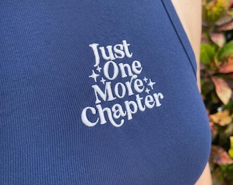 Embroidered Just One More Chapter Tank Top, Reading Lover Shirt, Book Club Outfit, Cozy Summer Sleeveless Tee, Literary Gift