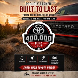 Toyota 400,000 Mile Club Sticker | Die-Cut Automotive Decal