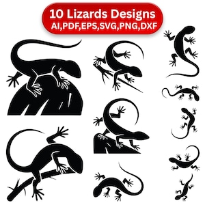 May include: A digital collection of 10 black lizard silhouettes in various poses, including lizards on rocks and branches. The text 10 Lizards Designs AI, PDF, EPS, SVG, PNG, DXF is displayed in a red rounded rectangle at the top of the image.