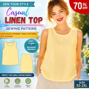 May include: A sewing pattern for a sleeveless summer tunic top, featuring text that reads SEW YOUR STYLE, Casual LINEN TOP, SEWING PATTERN, SLEEVELESS SUMMER TUNIC PATTERN FOR WOMEN, EASY TO SEW BEGINNER FRIENDLY, and PERFECT FOR LINEN & WOVEN FABRICS.
