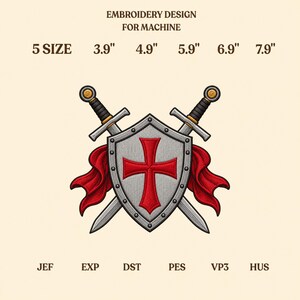 Puede incluir: Diseño de bordado a máquina con un escudo plateado con una cruz roja, flanqueado por dos espadas cruzadas y cintas rojas. El texto dice: EMBROIDERY DESIGN FOR MACHINE, 5 TAMAÑOS 9,9 cm, 12,4 cm, 15,0 cm, 17,5 cm, 20,1 cm, y formatos JEF, EXP, DST, PES, VP3, HUS.