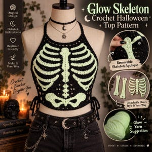 Op de afbeelding: Een zwarte gehaakte haltertop met een glow-in-the-dark skelet ribbenkast ontwerp. De top heeft zijstrikken en een afneembare skeletapplicatie. De tekst op de afbeelding luidt Glow Skeleton Crochet Halloween Top Pattern.