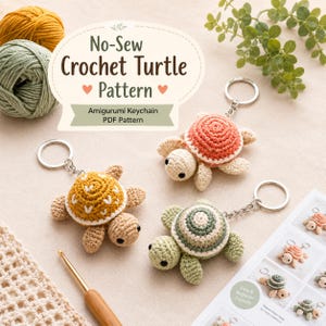 May include: Three crocheted turtle keychains in yellow, coral, and green, each with a metal ring. The image features text reading No-Sew Crochet Turtle Pattern, Amigurumi Keychain PDF Pattern, and Easy & Beginner Friendly, alongside yarn balls and a crochet hook.