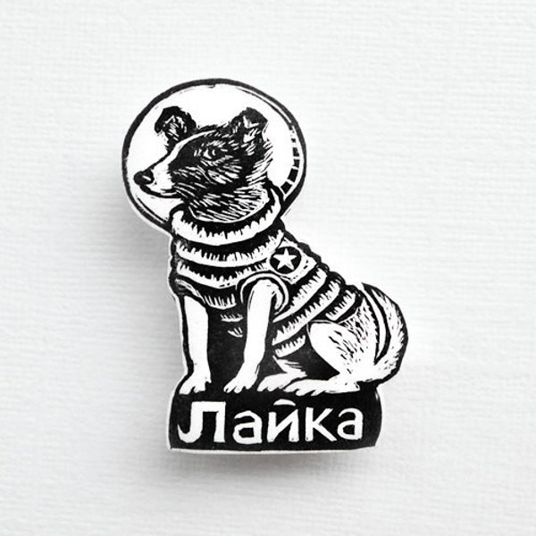 Laika, Space Dog Brooch, handmade rocket dog badge, printed from lino cut, Laika badge, illustration