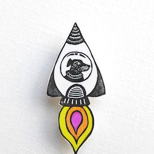 Space Dog Brooch, Dogs in Space, handmade rocket dog badge, printed from lino cut, Laika badge, illustration