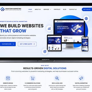 May include: A website interface for Creations Marketing displayed on a laptop screen. The design features a blue and white color scheme with text stating We Build Websites That Grow, alongside icons for website design and digital marketing services.