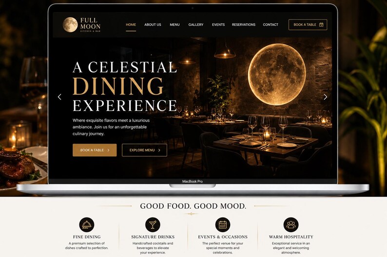 May include: A laptop screen displaying the Full Moon Kitchen & Bar website. The homepage features a dark theme with a large glowing moon graphic, the text A CELESTIAL DINING EXPERIENCE, and navigation menus. Below, the text GOOD FOOD. GOOD MOOD. appears.