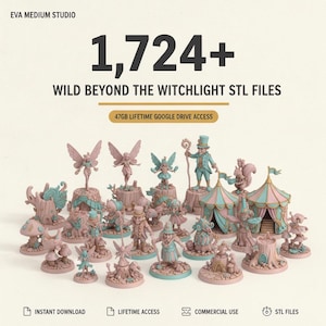 May include: A collection of miniature figurines featuring characters and tents with pink and teal accents. Text reads: EVA MEDIUM STUDIO, 1,724+ WILD BEYOND THE WITCHLIGHT STL FILES, 47GB LIFETIME GOOGLE DRIVE ACCESS, INSTANT DOWNLOAD, LIFETIME ACCESS, COMMERCIAL USE, STL FILES.