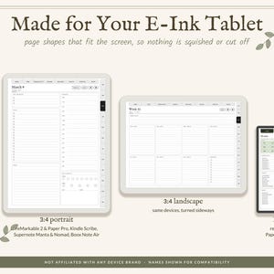 May include: Digital planner templates for E-Ink tablets displayed in three orientations: 3:4 portrait, 3:4 landscape, and Move. The text reads Made for Your E-Ink Tablet, page shapes that fit the screen, so nothing is squished or cut off.